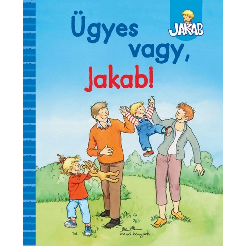 Ügyes vagy, Jakab!