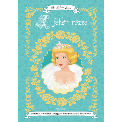 A fehér rózsa