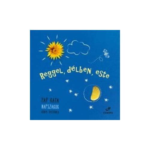Reggel, délben, este