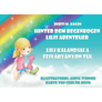 Kép 6/6 - Lili Kalandjai a szivárványon túl - Hinter dem Regenbogen - Lilis Abenteuer